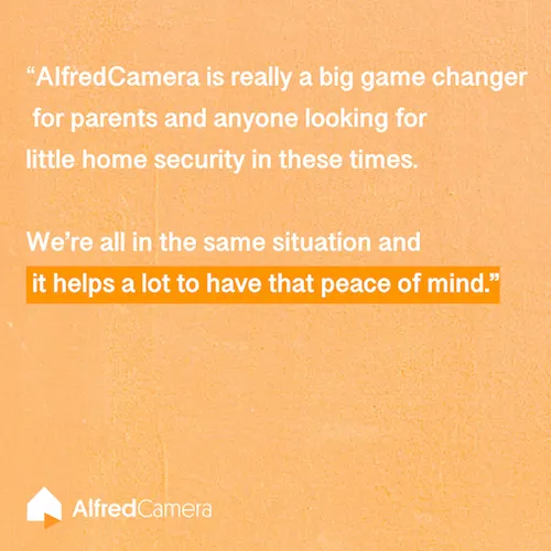 Parent review: AlfredCamera is a game changer for parents who want a little home security and peace of mind
